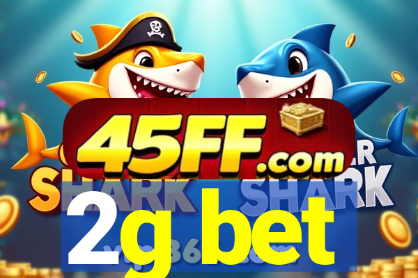 2g bet